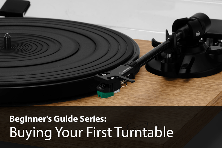 Beginner's Guide: Buying Your First Turntable, to spin those vinyl records.